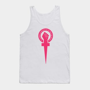 'As Women We Do Have It We Have The Power' Shirt Tank Top